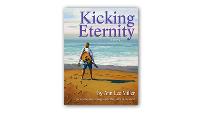 Kicking Eternity by Ann Lee Miller